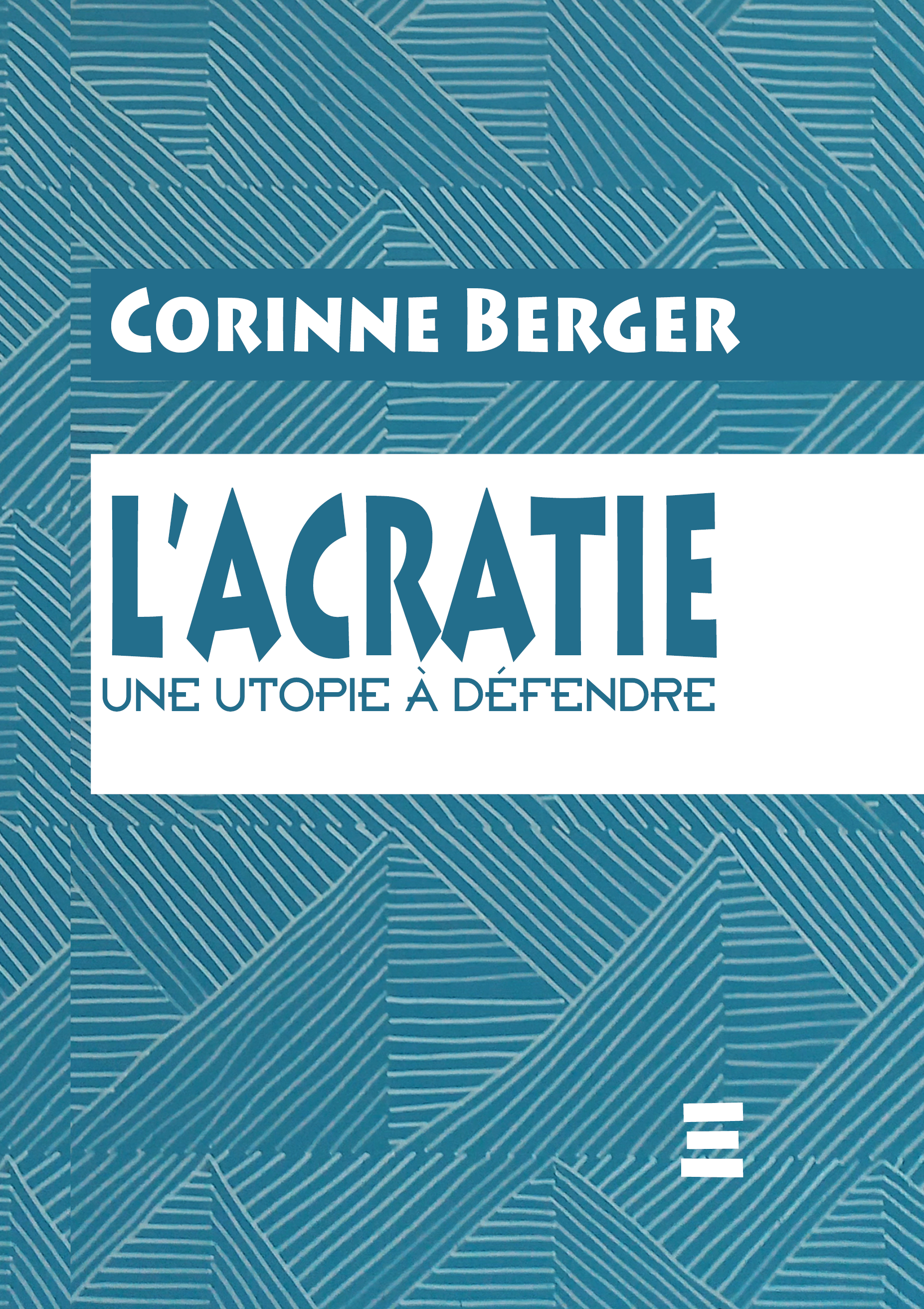Couverture — L'acratie, Corinne Berger
